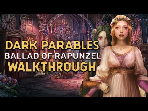 Dark Parables 7 Ballad Of Rapunzel Walkthrough | @GAMZILLA-