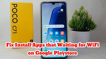How To Install Apps that Waiting for WiFi on Google Playstore on Poco C71