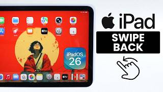 Full How To Swipe / Go Back on iPad (iPadOS 26) Guide