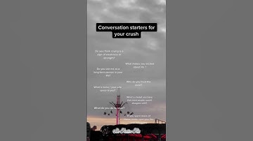 Conversation starters for your crush#crush #conversationstarters #latenighttalks #relationshipadvice