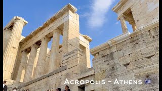Acropolis - Athens - Greece - Part 1