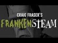 How to airbrush craig frasers frankensteam