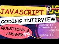 Javascript Coding Interview Question, Crazy JavaScript Snippet, #Javascript, #CodingRoot,  #9 Answer