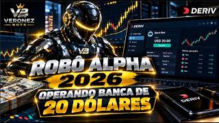 ALPHA ROBOT on a $20 bankroll! No martingale, with automatic management deriv.com