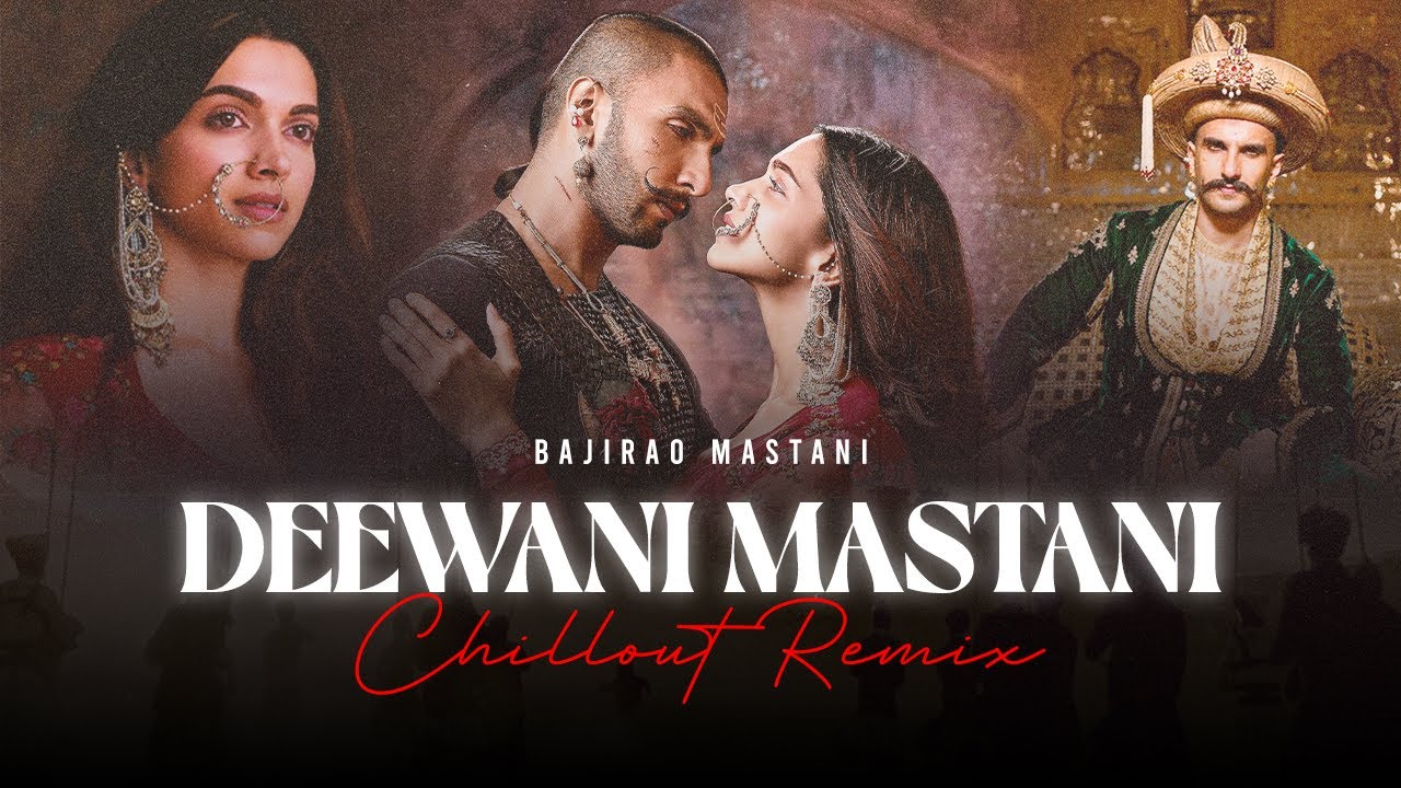 Deewani Mastani  Chillout Remix  Bajirao Mastani  Siddharth Dhende