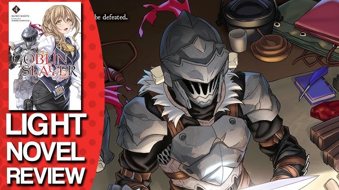 Goblin Slayer Volume 1 Light Novel Review - TheOASG