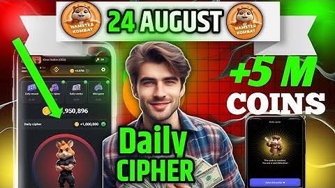 24 August Daily Cipher—Code for 1 m Coins Today | Hamster Kombat Daily Cipher24 August Daily Cipher