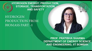 Lecture 15: Hydrogen Production from Biomass Part -1