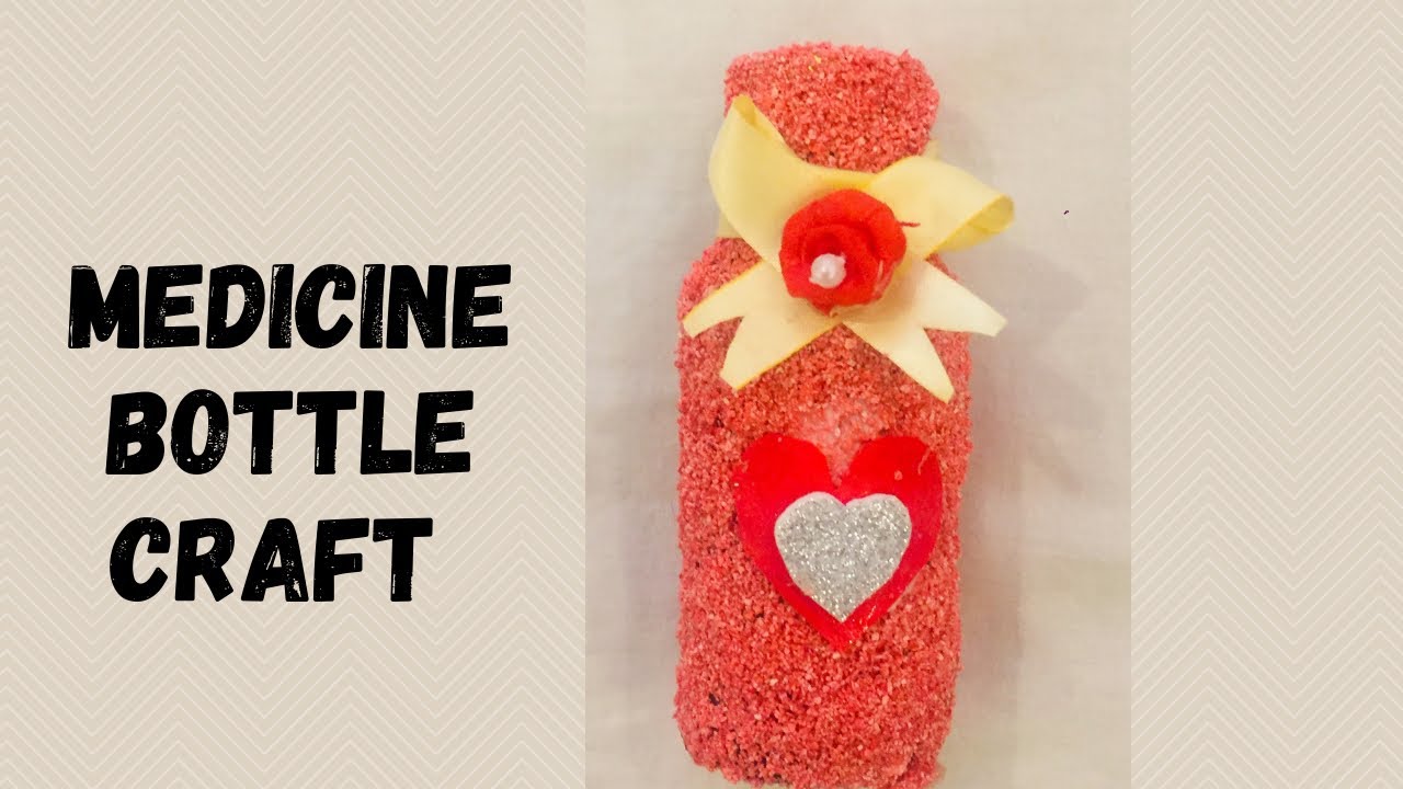Medicine bottle craft medicine bottle with egg shell craft YouTube