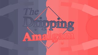 Tower of The Dripping Amalgam | EToH