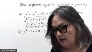 4.4 Solve Polynomial Equations Symbolically or Graphically