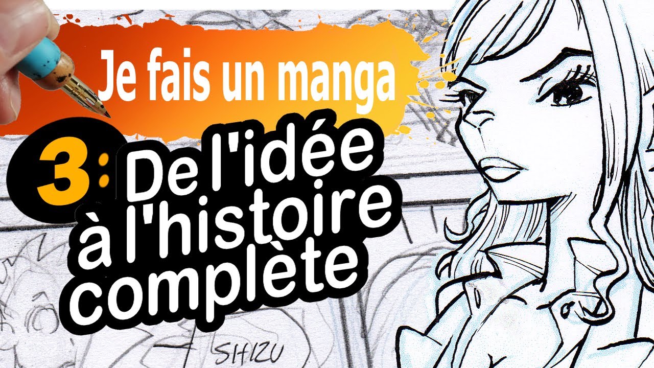 Créer un VRAI MANGA 03 : De l'idée au NEMU (storyboard) - YouTube