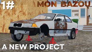 Mon Bazou - Episode 1 - A New Project