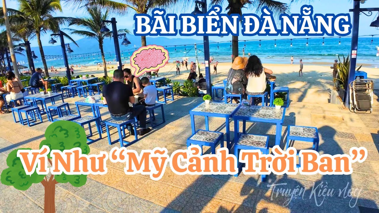 Bãi Biển Đà Nẵng Được Ví Như 