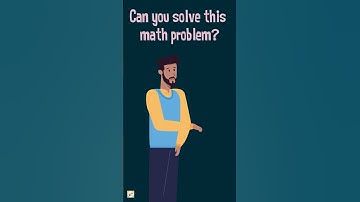 Can you solve this viral math problem? Watch the full video for the solution 🧐 #math #mathproblems