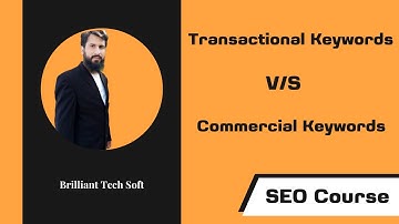 Transactional vs Commercial Keyword: How to use | Search Intent | How to do Keyword Research
