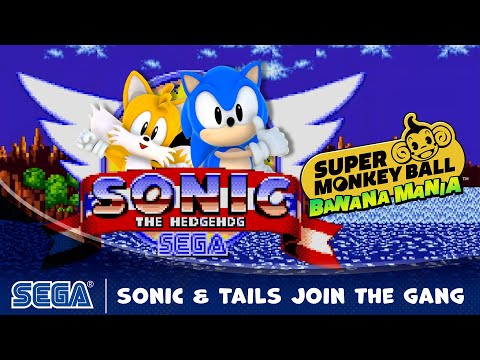 Super Monkey Ball Banana Mania | Sonic & Tails Join the Gang