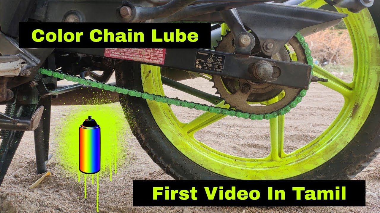 Color Chain Lube Tamil First video in Tamil Detailed Review 