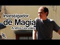 Investigador de Magia - Andrés González