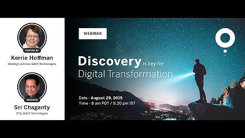 Webinar on Discovery is key for Digital Transformation