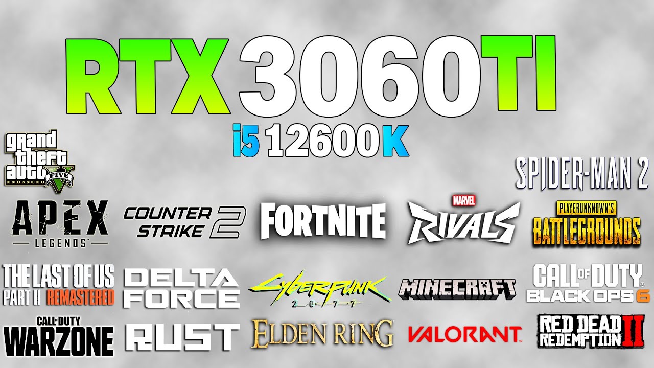 RTX 3060 Tİ + i5 12600K - Test in 18 Games - YouTube