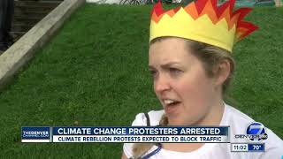 Five people arrested during climate change protest Monday in Denver