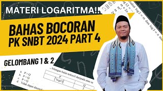 PEMBAHASAN BOCORAN SOAL SNBT 2024 TERBARU SUBTES PK MATERI LOGARITMA GELOMBANG 2!!!!!