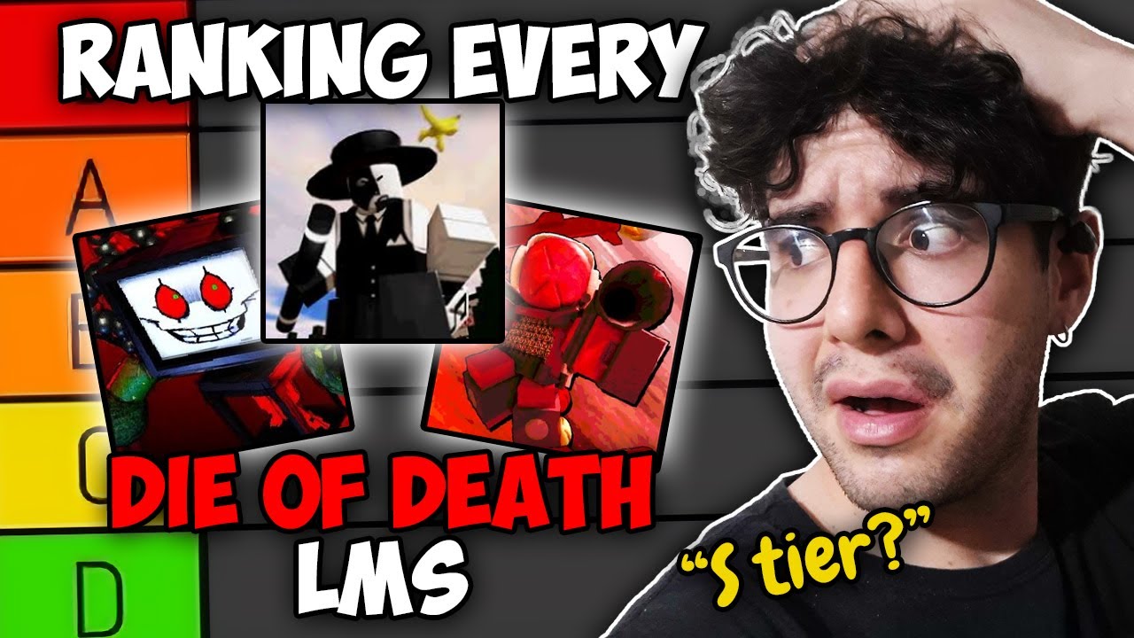 ALL DIE OF DEATH LMS SONGS RANKED (BY ME 🥸)
