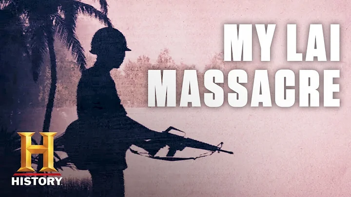 The My Lai Massacre | History