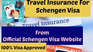 Travel insurance for Schengen Visa | how to buy a travel insurance for Schengen official website |