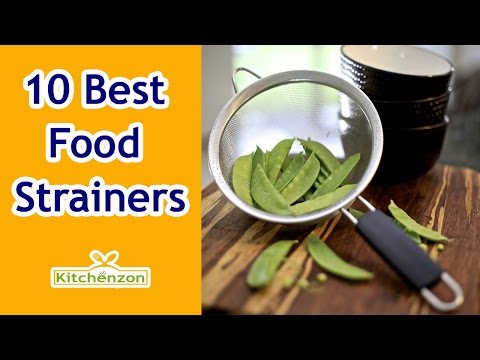 Best Food Strainers 2017! - Top 10 Food Strainers by