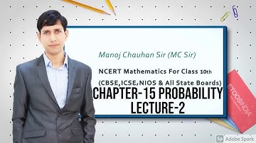 Chapter-15 Probability, Lecture-2, Maths Class 10th, MC Sir, IITJEE Foundation/NTSE/PRMO/Olympiads