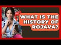 What Is The History Of Rojava Socialism Explained What Is The History Of Rojava Socialism Explained
