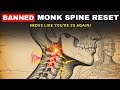 The 5-Minute Monk Spine Ritual That Makes You Move Like You're 20 Again