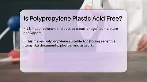Is Polypropylene Plastic Acid Free? - Chemistry For Everyone