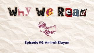 Professor & Author | Amirah Elayan on Reading, Book Clubs, & Overcoming Intimidation