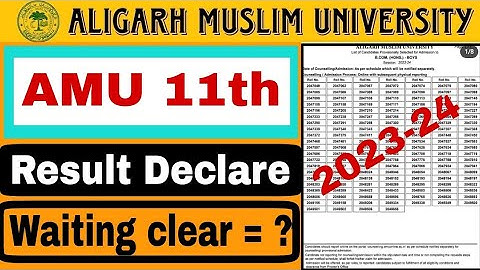 amu class 11 science 2023 result declare | amu pcb pcm commerce arts result declare 2023