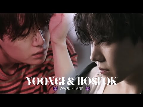 [FMV] Yoongi & Hoseok (YoonSeok) - WWJD (+18)