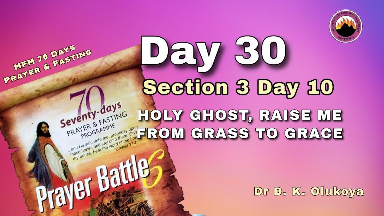DAY 30 || MFM 70 DAYS PRAYER & FASTING 2025 || 2ND SEPT, 2025