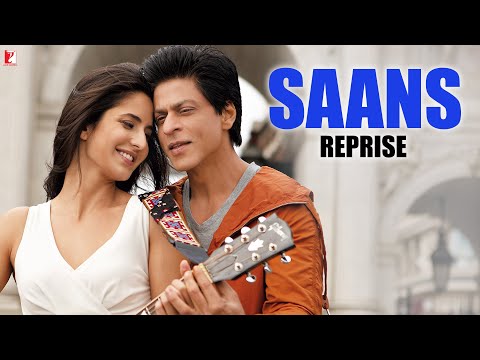 Saans | Reprise Version | Jab Tak Hai Jaan | Shah Rukh Khan, Katrina Kaif, Anushka | A. R. Rahman