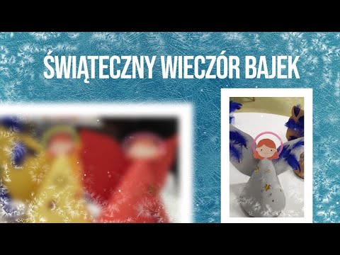 Świąteczny Wieczór Bajek