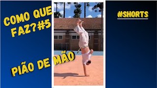 Como que faz? #5 - PIÃO DE MÃO EM 5 PASSOS - #shorts