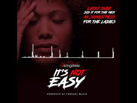 Ak Songstress It's Not Easy (Cover) - YouTube