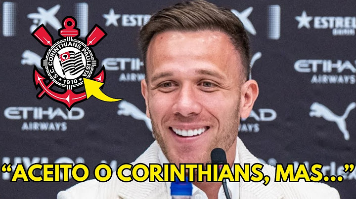 INACREDITAVEL! OLHA OQUE O ARTHUR MELO FALOU APÓS ACERTO COM O CORINTHIANS! NOTICIAS DO CORINTHIANS
