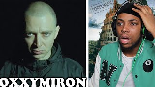 : FIRST TIME REACTING TO OXXXYMIRON || THE RUSSIAN EMINEM (RUSSIAN RAP)