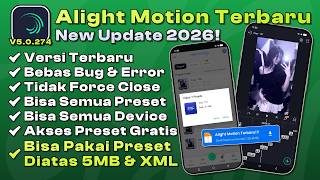 Alight Motion Terbaru 2026 | Support Preset 5MB   Preset Eksklusif Gratis!