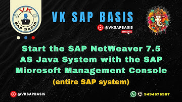 Start the SAP NW 7.5 AS Java System with the SAP Microsoft Management Console (entire SAP system)