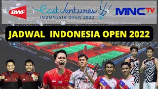 Jadwal Indonesia Open 2022 | 14 - 19 Juni 2022