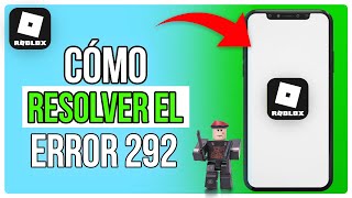Cómo Solucionar El Error 292 En Roblox (2025) Wealth