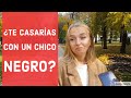 ¿Te casarías con un chico negro? (Mujeres ucranianas contestan)